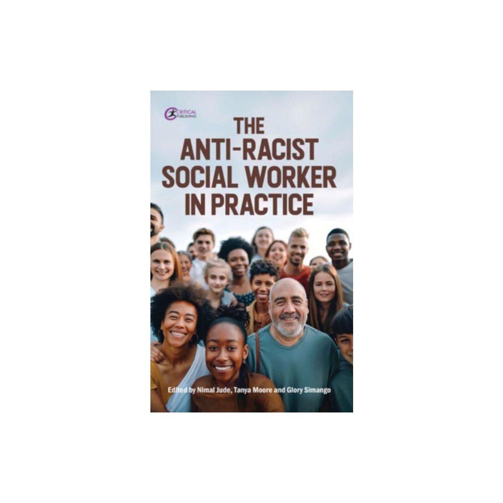Taylor & francis ltd The Anti-Racist Social Worker in Practice (häftad, eng)