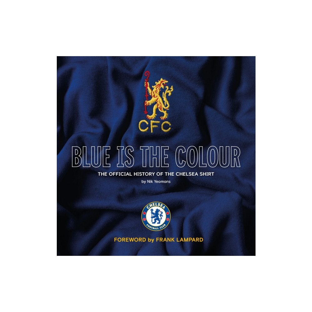 Vision Sports Publishing Ltd Blue Is the Colour (inbunden, eng)