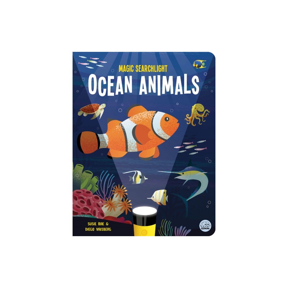 Gemini Books Group Ltd Magic Searchlight - Ocean Animals (inbunden, eng)