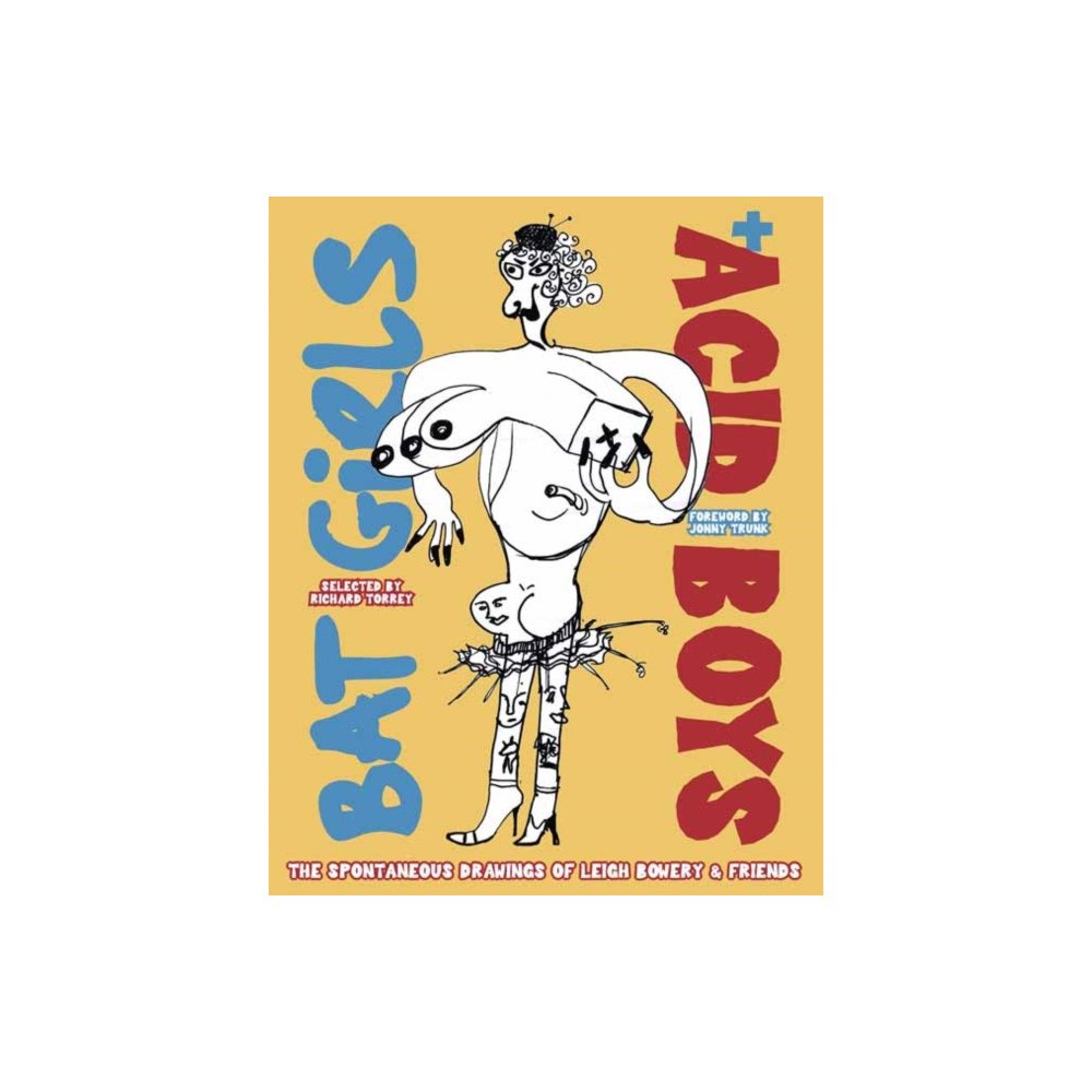 Strange Attractor Press Bat Girls and Acid Boys (häftad, eng)