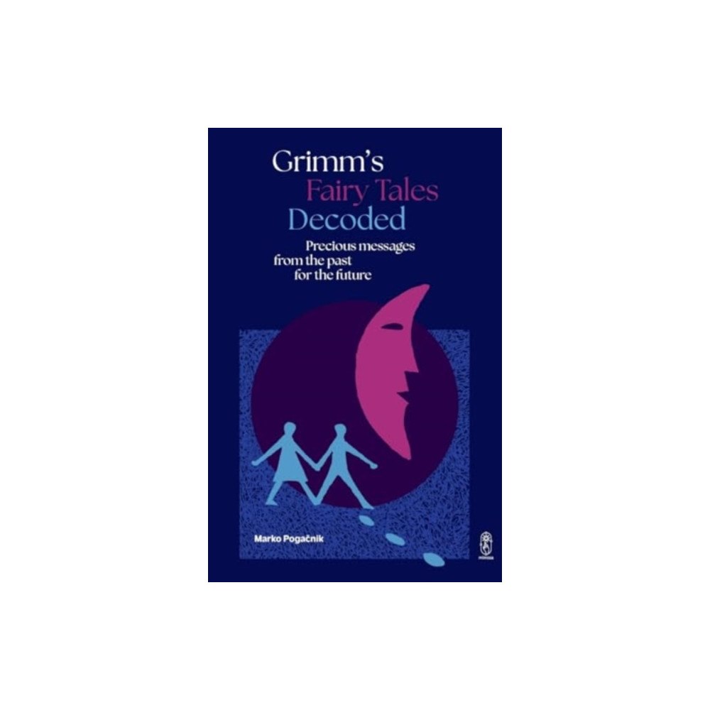Istros Books Grimm's Fairy Tales Decoded (häftad, eng)
