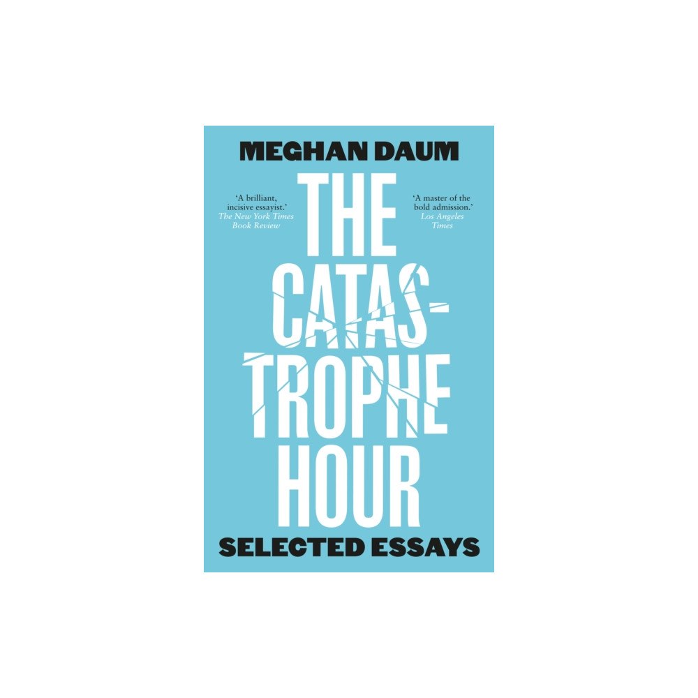 Notting Hill Editions The Catastrophe Hour (häftad, eng)