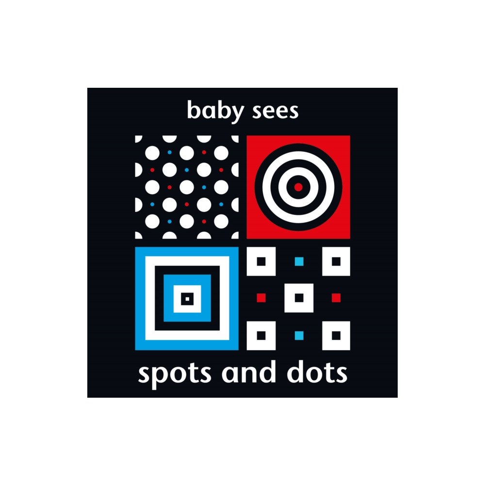 Picthall and Gunzi (an imprint of Award Publicatio Baby Sees: Spots and Dots (bok, board book, eng)