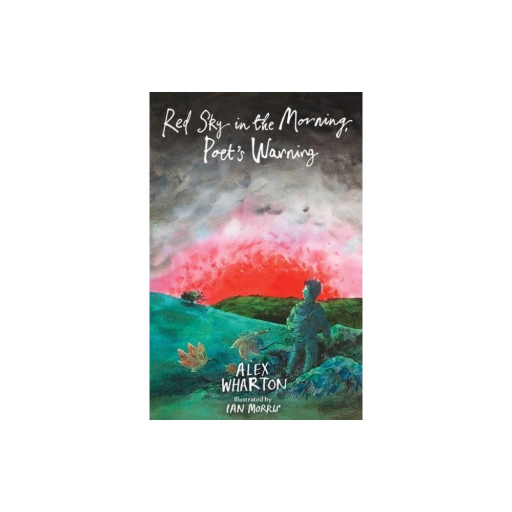Firefly Press Ltd Red Sky in the Morning, Poet's Warning (häftad, eng)