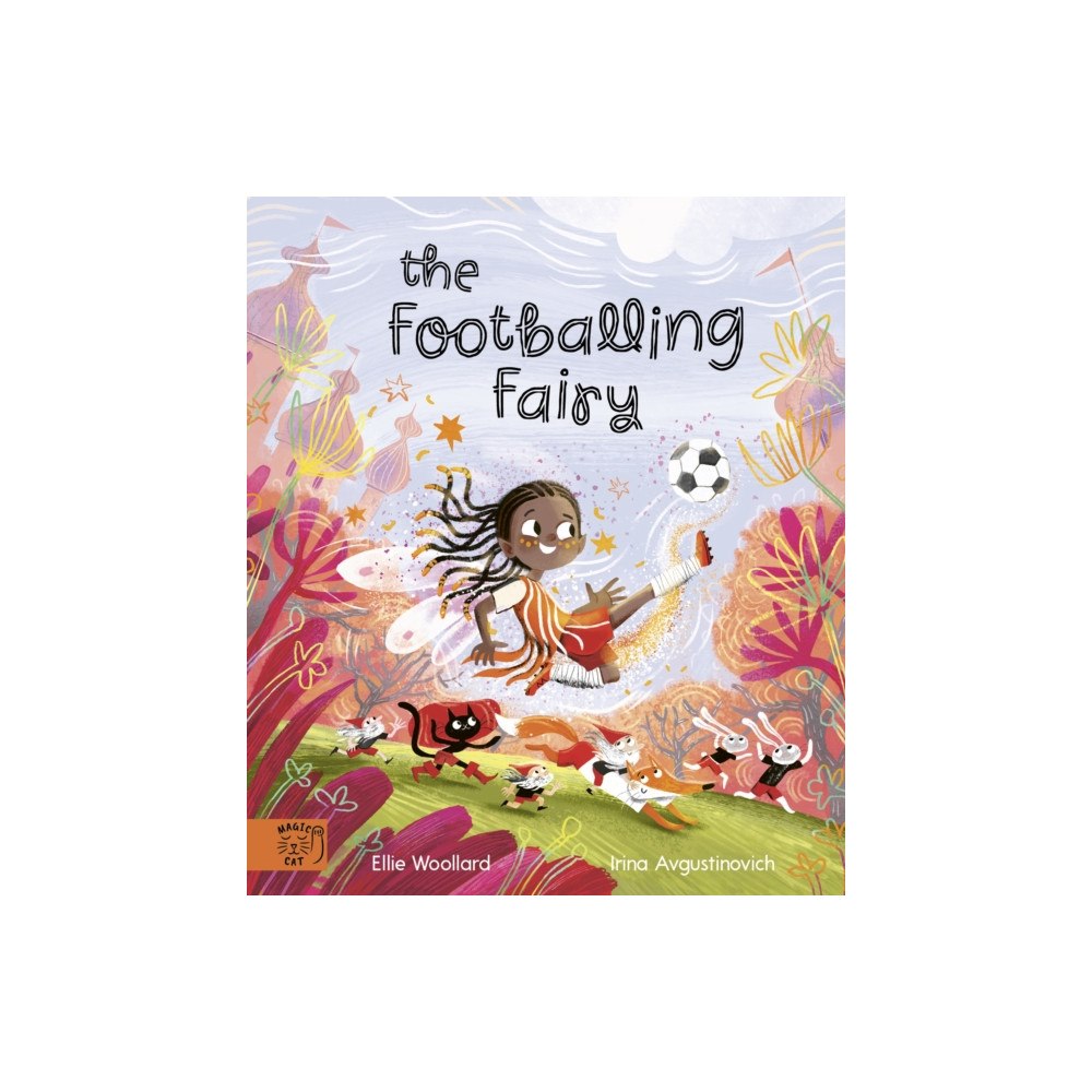 Magic Cat Publishing The Footballing Fairy (häftad, eng)