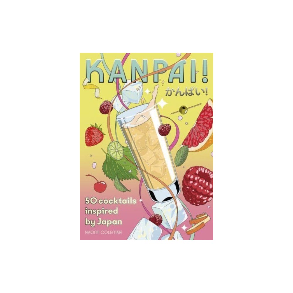 Smith Street Books Kanpai! (inbunden, eng)