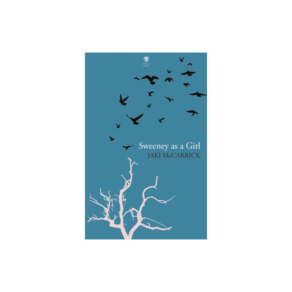 Dedalus Press Sweeney as a Girl (häftad, eng)