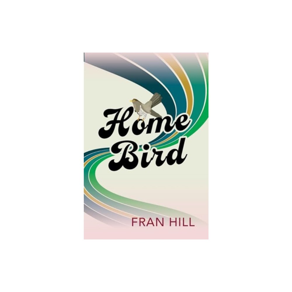 Legend Press Ltd Home Bird (häftad, eng)