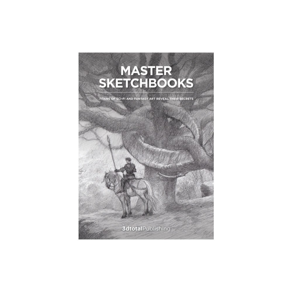 3DTotal Publishing Ltd Master Sketchbooks (inbunden, eng)