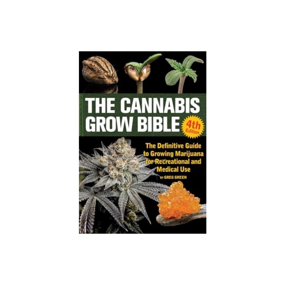 Green Candy The Cannabis Grow Bible 4th Edition (häftad, eng)