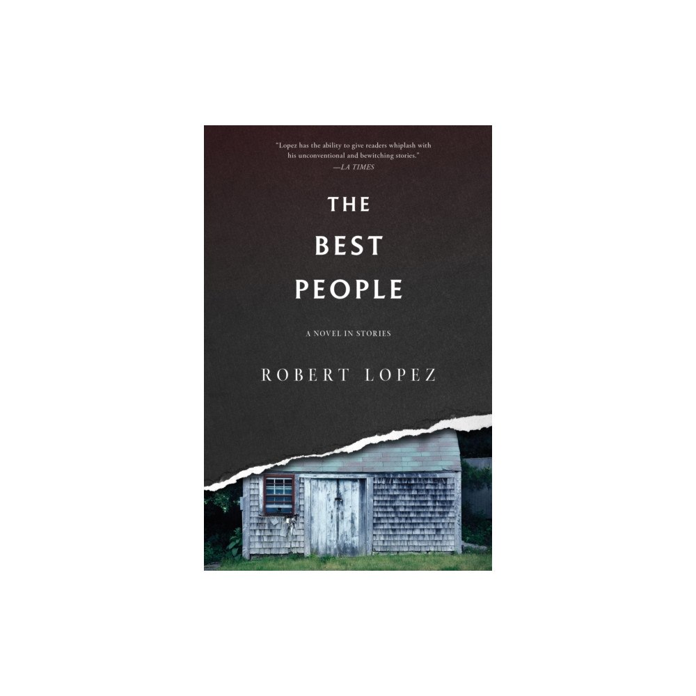Dzanc Books The Best People (häftad, eng)