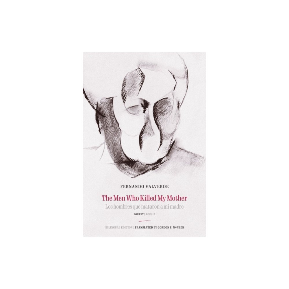 Swan Isle Press The Men Who Killed My Mother | Los hombres que mataron a mi madre (häftad, eng)