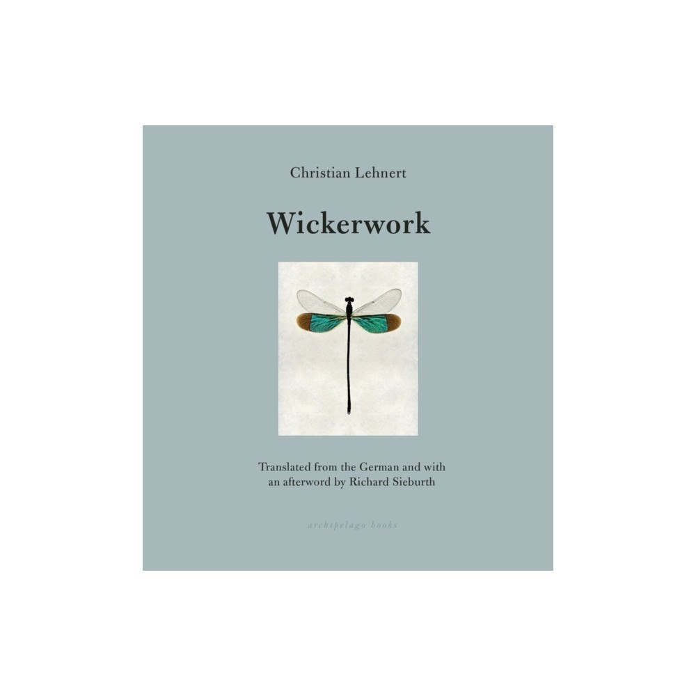 Archipelago Books Wickerwork (häftad, eng)
