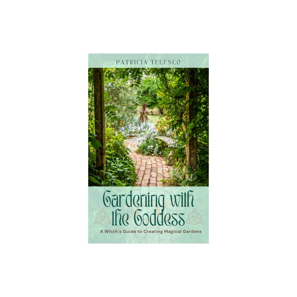 Crossed Crow Books Gardening with the Goddess (häftad, eng)