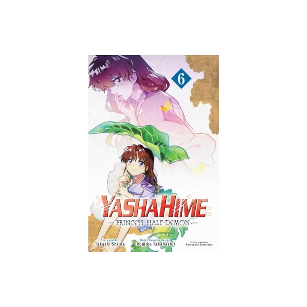 Viz Media, Subs. of Shogakukan Inc Yashahime: Princess Half-Demon, Vol. 6 (häftad, eng)