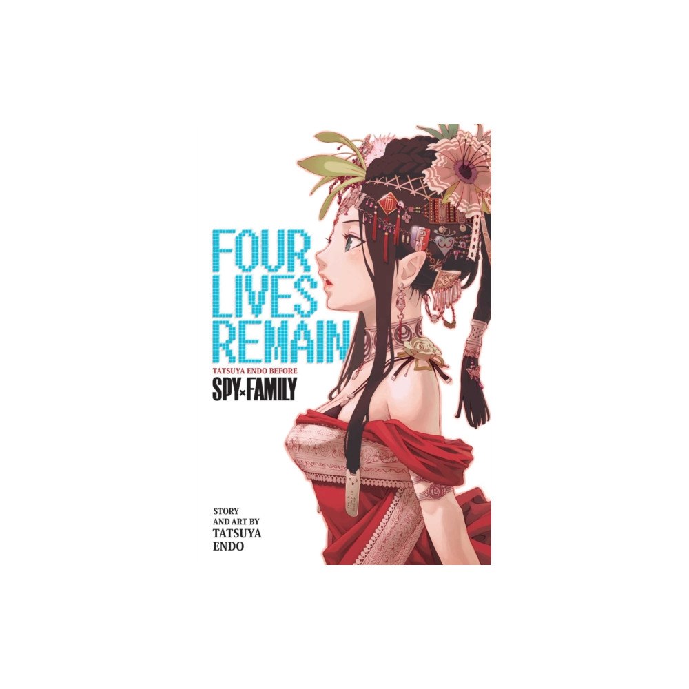 Viz Media, Subs. of Shogakukan Inc Four Lives Remain: Tatsuya Endo Before Spy x Family (häftad, eng)