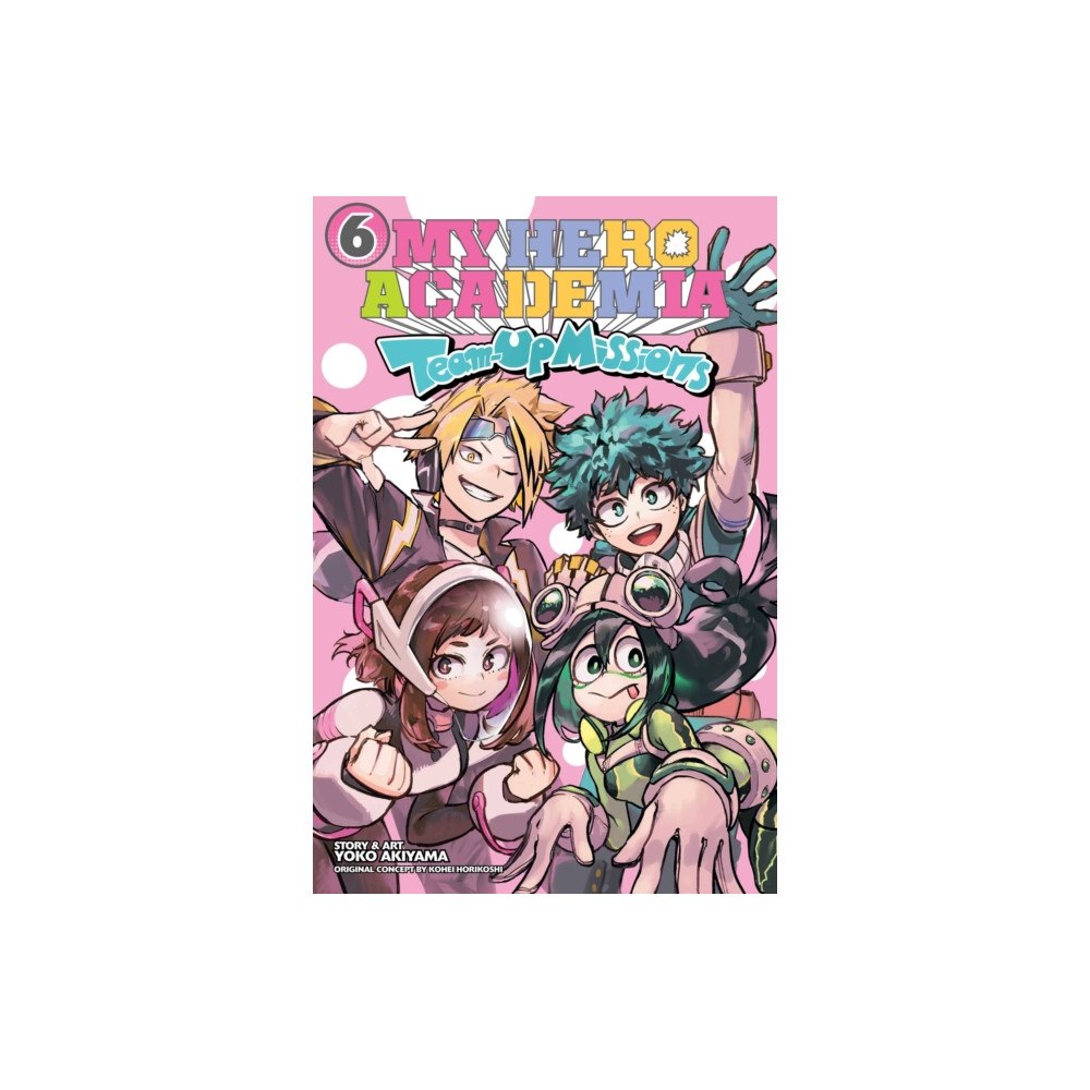 Viz Media, Subs. of Shogakukan Inc My Hero Academia: Team-Up Missions, Vol. 6 (häftad, eng)