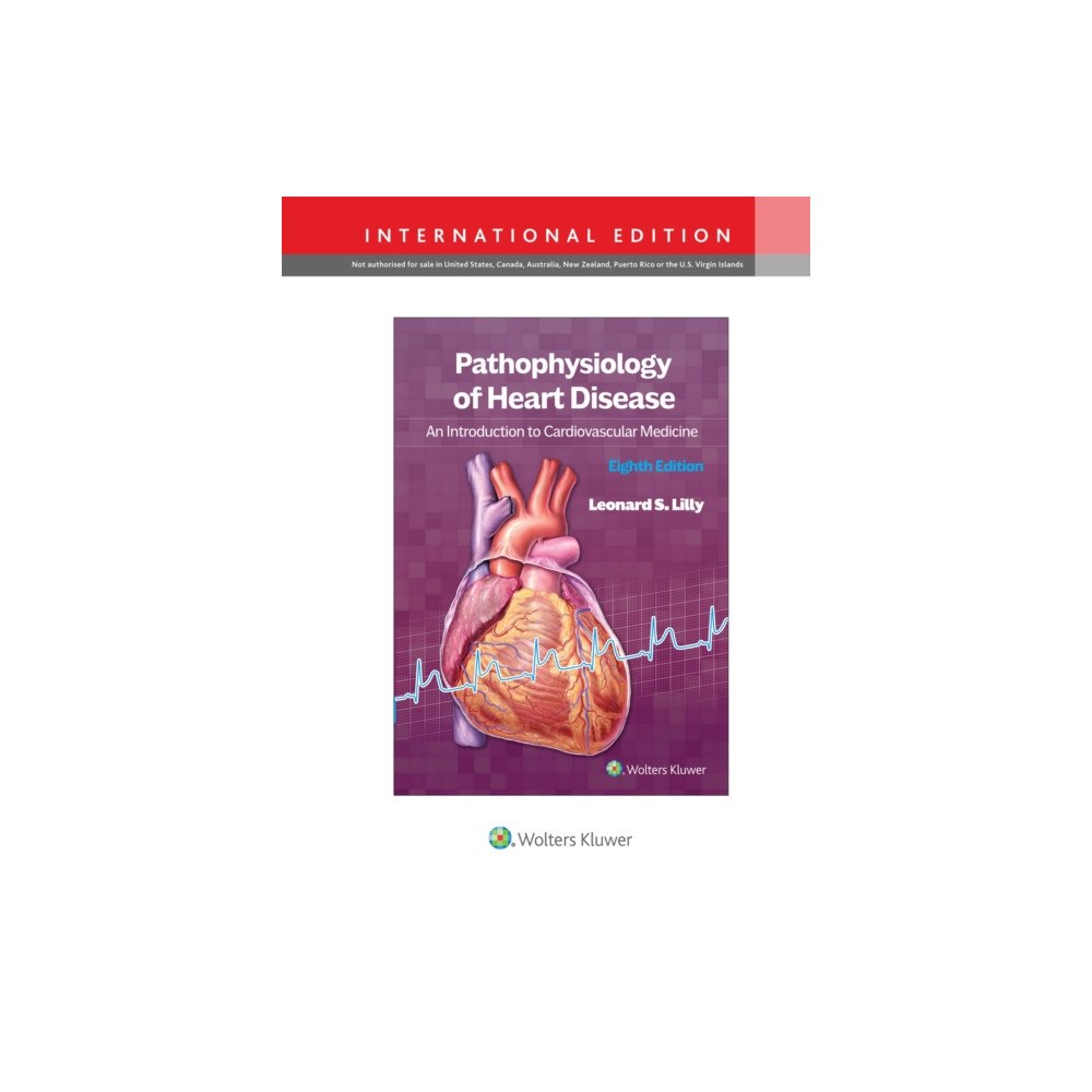 Wolters Kluwer Health Pathophysiology of Heart Disease (häftad, eng)