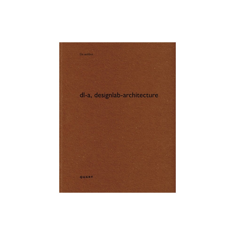 Quart Publishers dl-a, designlab-architecture (häftad, eng)