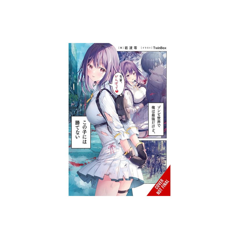 Little, Brown & Company I'm the Strongest in This Zombie World, But I Can't Beat This Girl!, Vol. 1 (häftad, eng)
