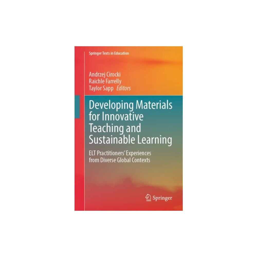 Springer International Publishing AG Developing Materials for Innovative Teaching and Sustainable Learning (häftad, eng)