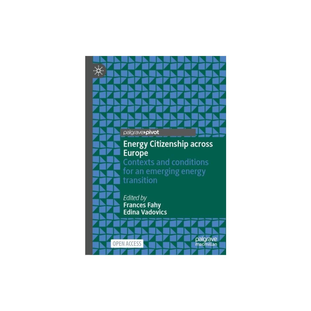 Springer International Publishing AG Energy Citizenship Across Europe (inbunden, eng)