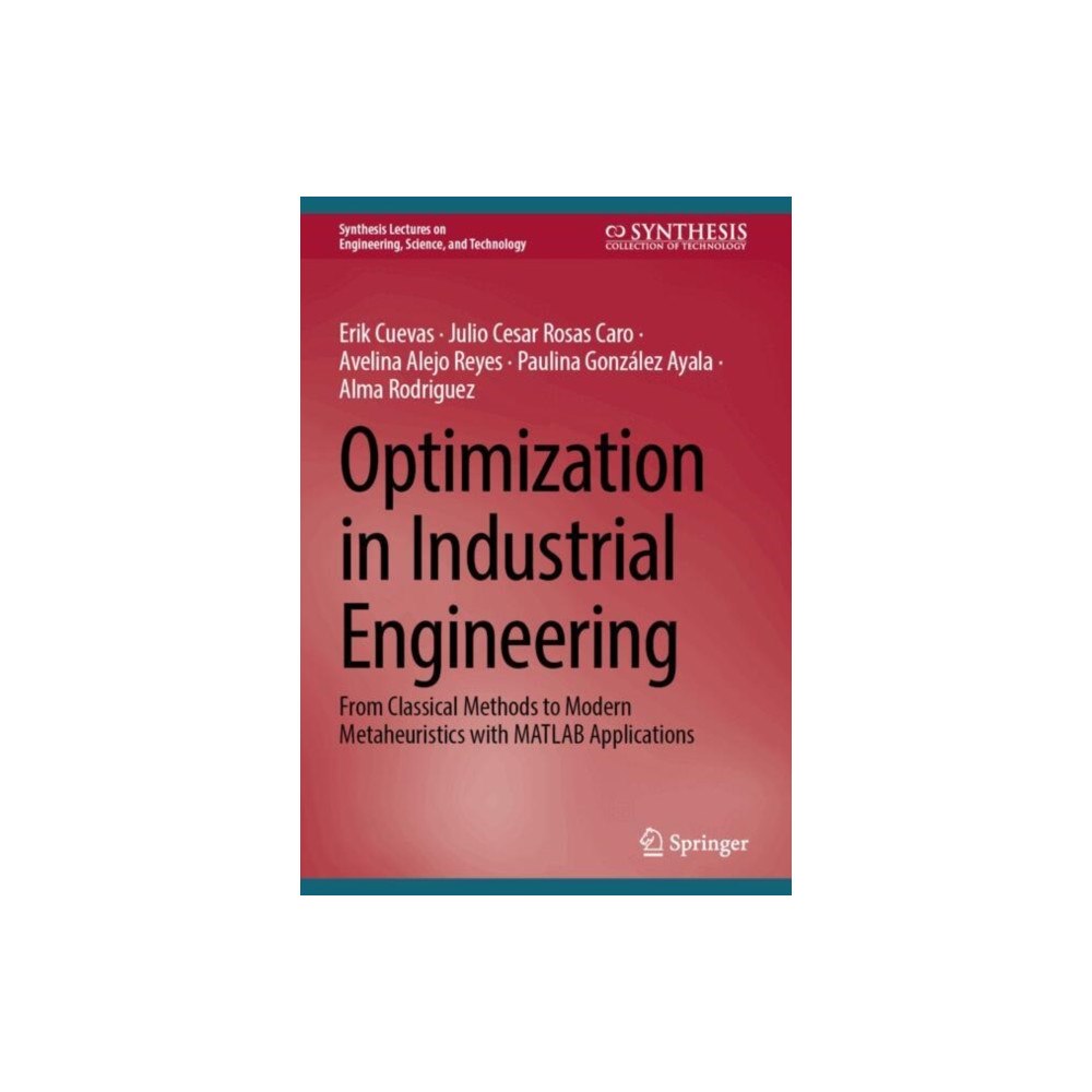 Springer International Publishing AG Optimization in Industrial Engineering (inbunden, eng)