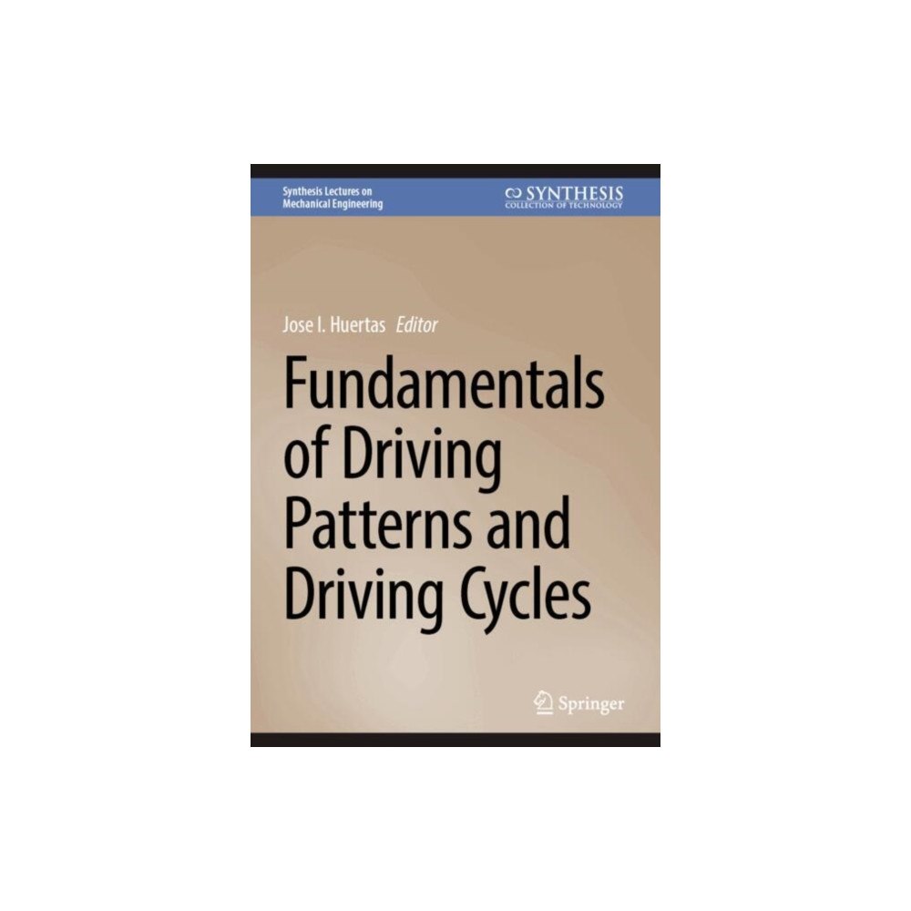 Springer International Publishing AG Fundamentals of Driving Patterns and Driving Cycles (inbunden, eng)