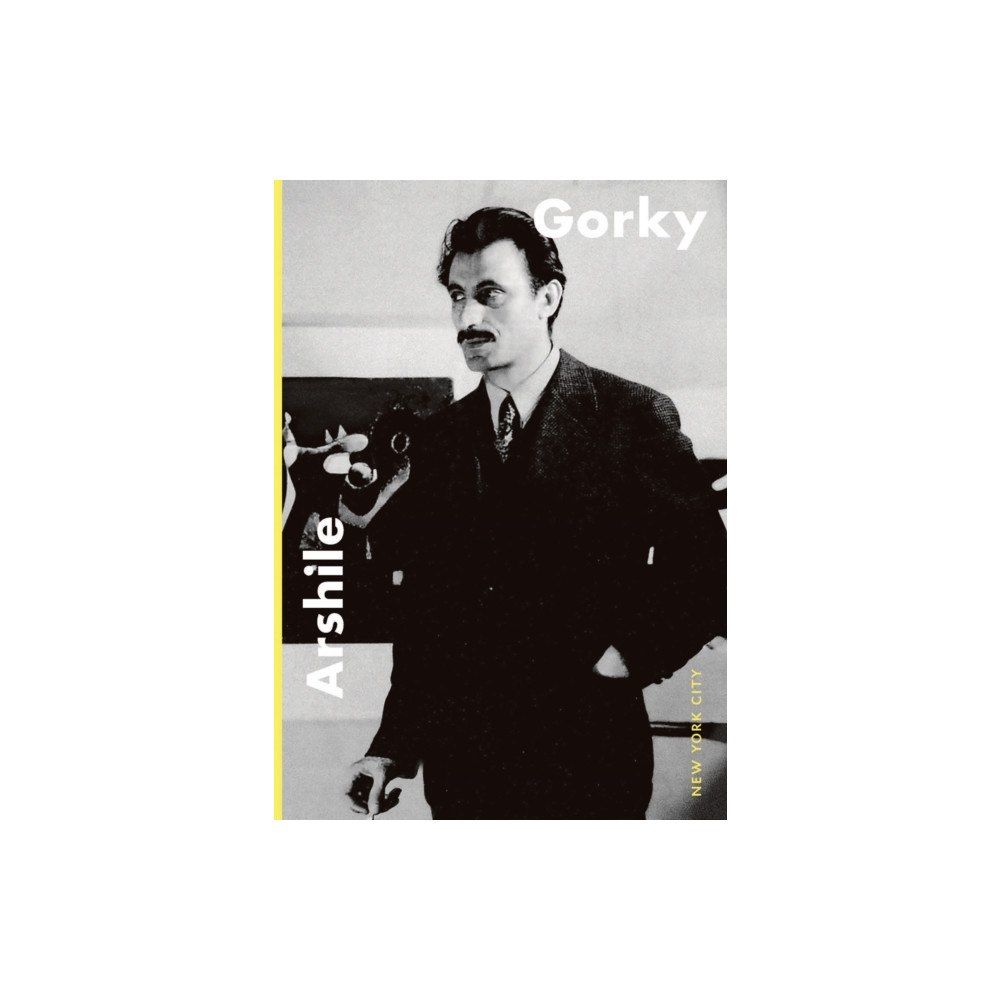 Hauser & Wirth Arshile Gorky: New York City (häftad, eng)