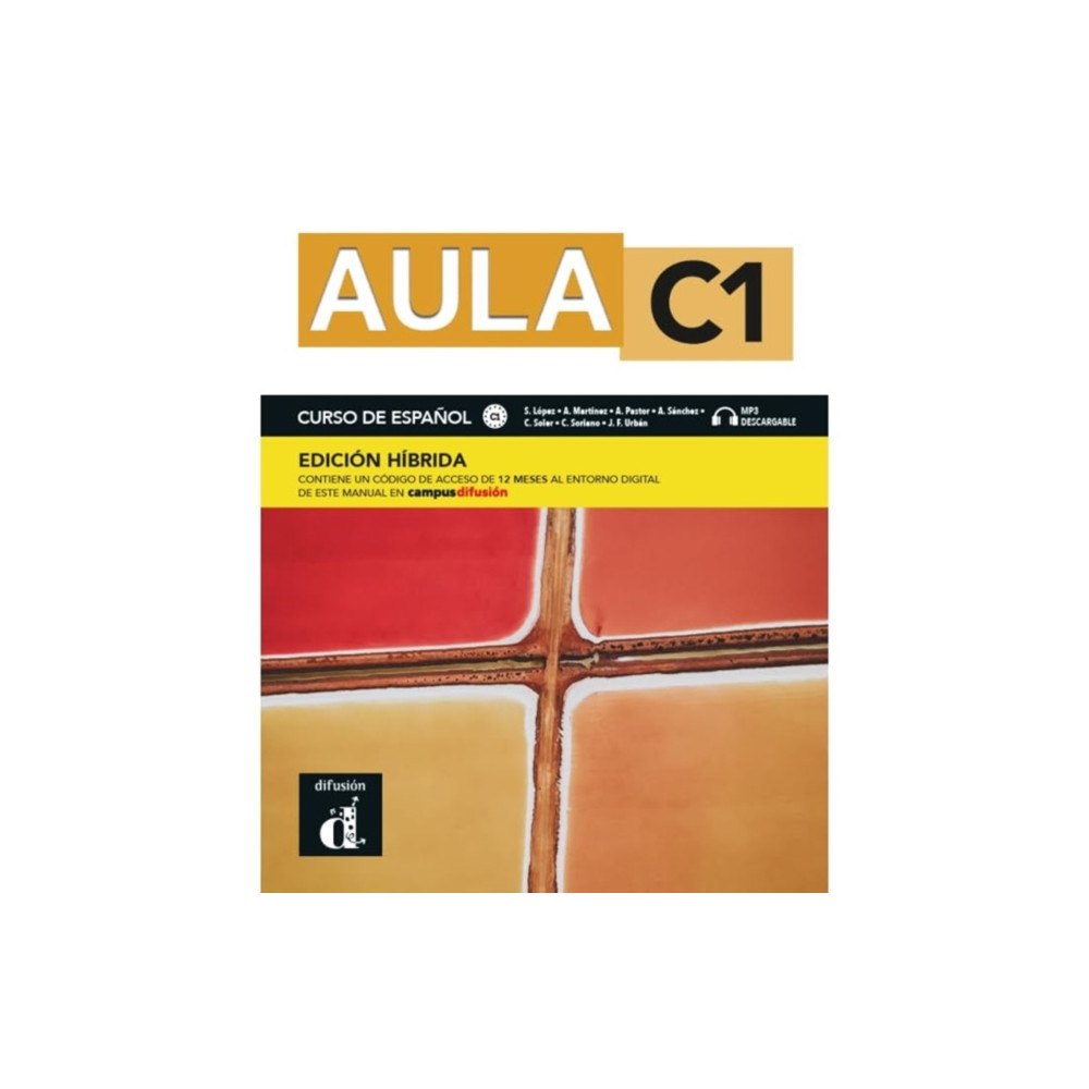 Difusion Centro de Publicacion y Publicaciones de  Aula C1 - Edicion hibrida - Libro del alumno + audio MP3 (häftad, spa)