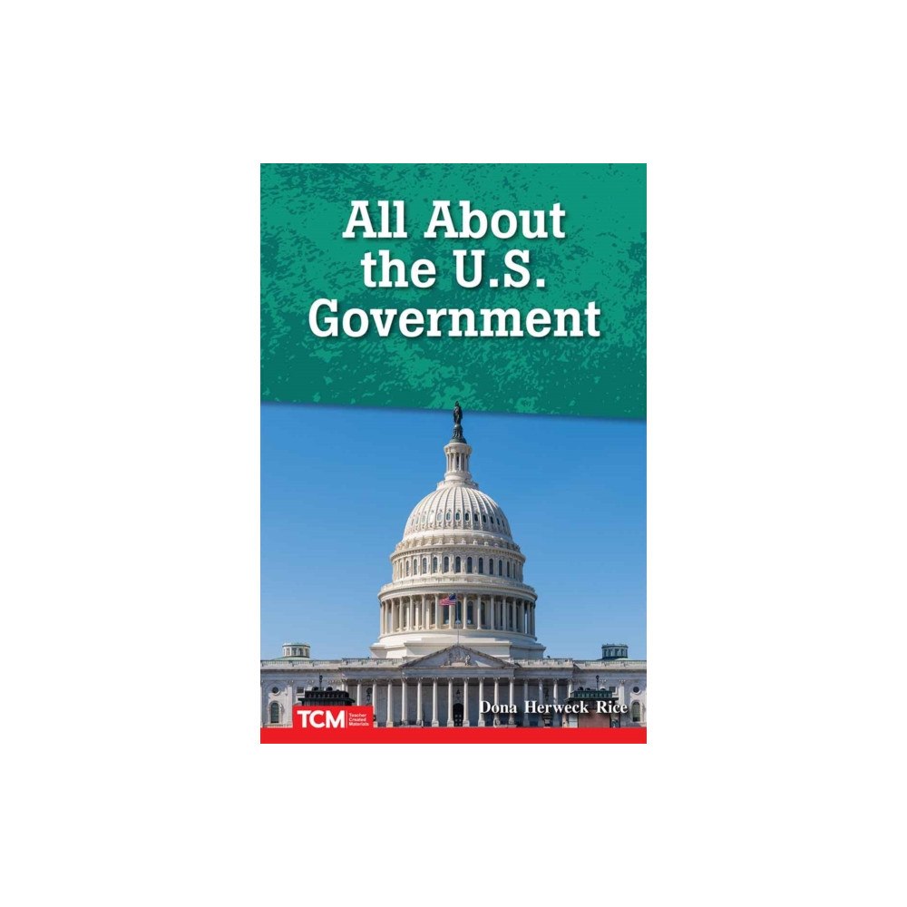 Teacher Created Materials All About the U.s. Government (häftad, eng)