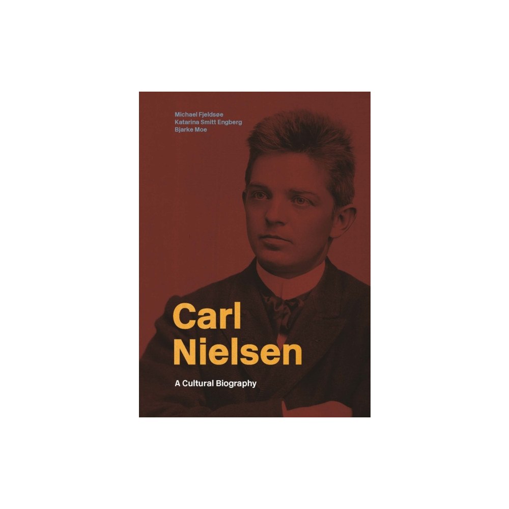 Aarhus University Press Carl Nielsen (inbunden, eng)