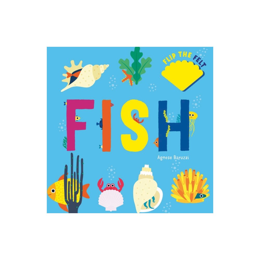 White Star Fish: Flip the Felt (bok, board book, eng)