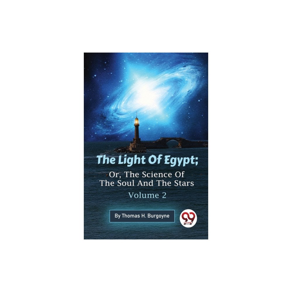 Double 9 Books The Light Of Egypt; Or, The Science Of The Soul And The Stars — Volume 2 (häftad, eng)