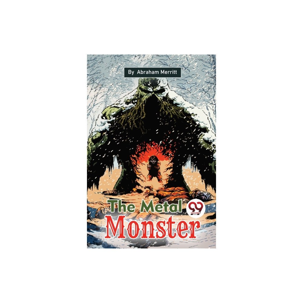 Double 9 Books The Metal Monster (häftad, eng)