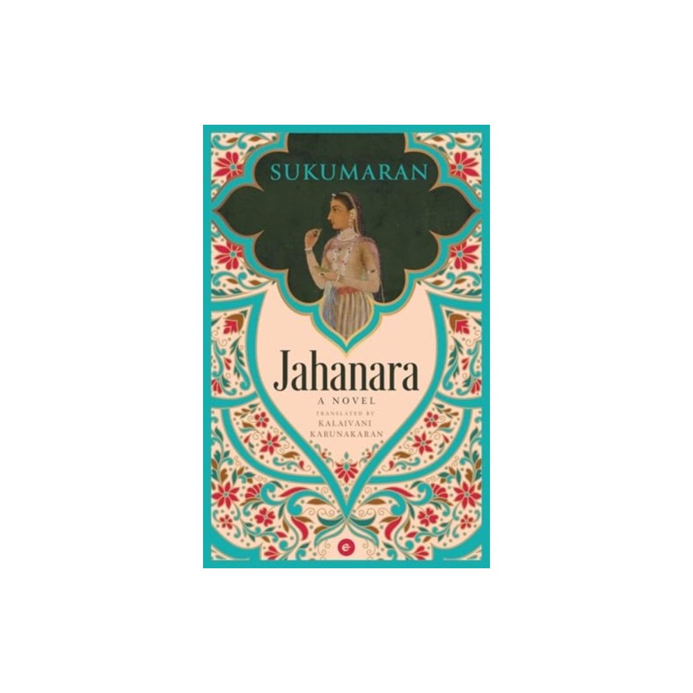 Westland Publications Limited Jahanara (häftad, eng)
