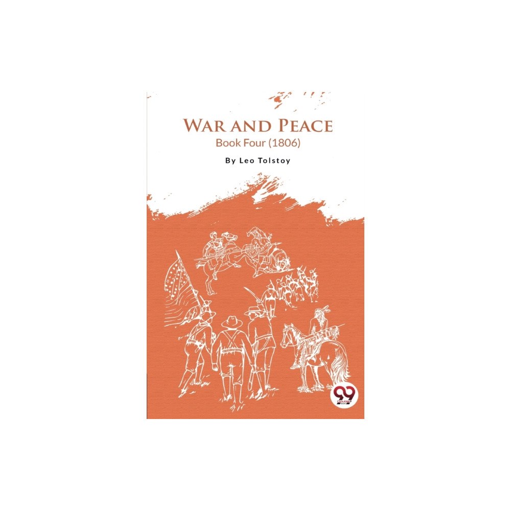 Double 9 Books War And Peace Book 4 (häftad, eng)