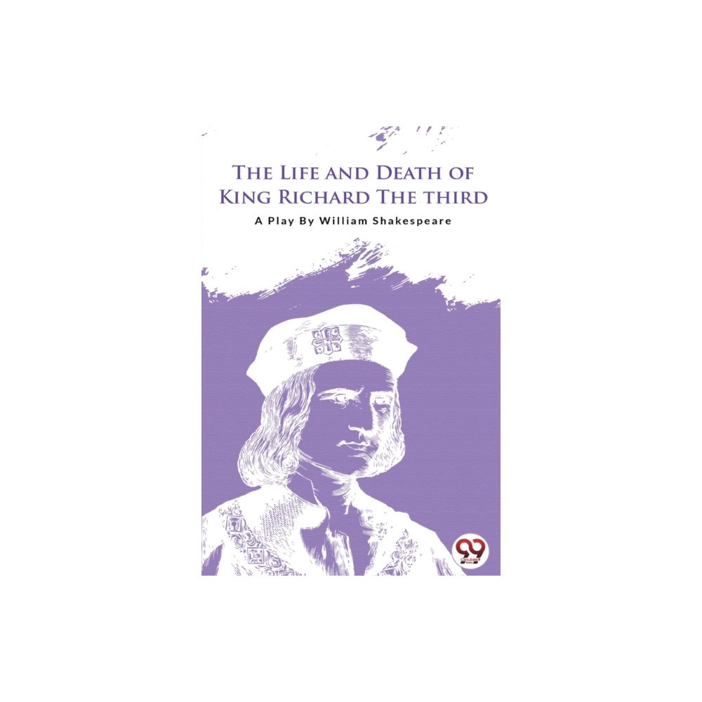 Double 9 Books The Life And Death Of King Richard The Third (häftad, eng)