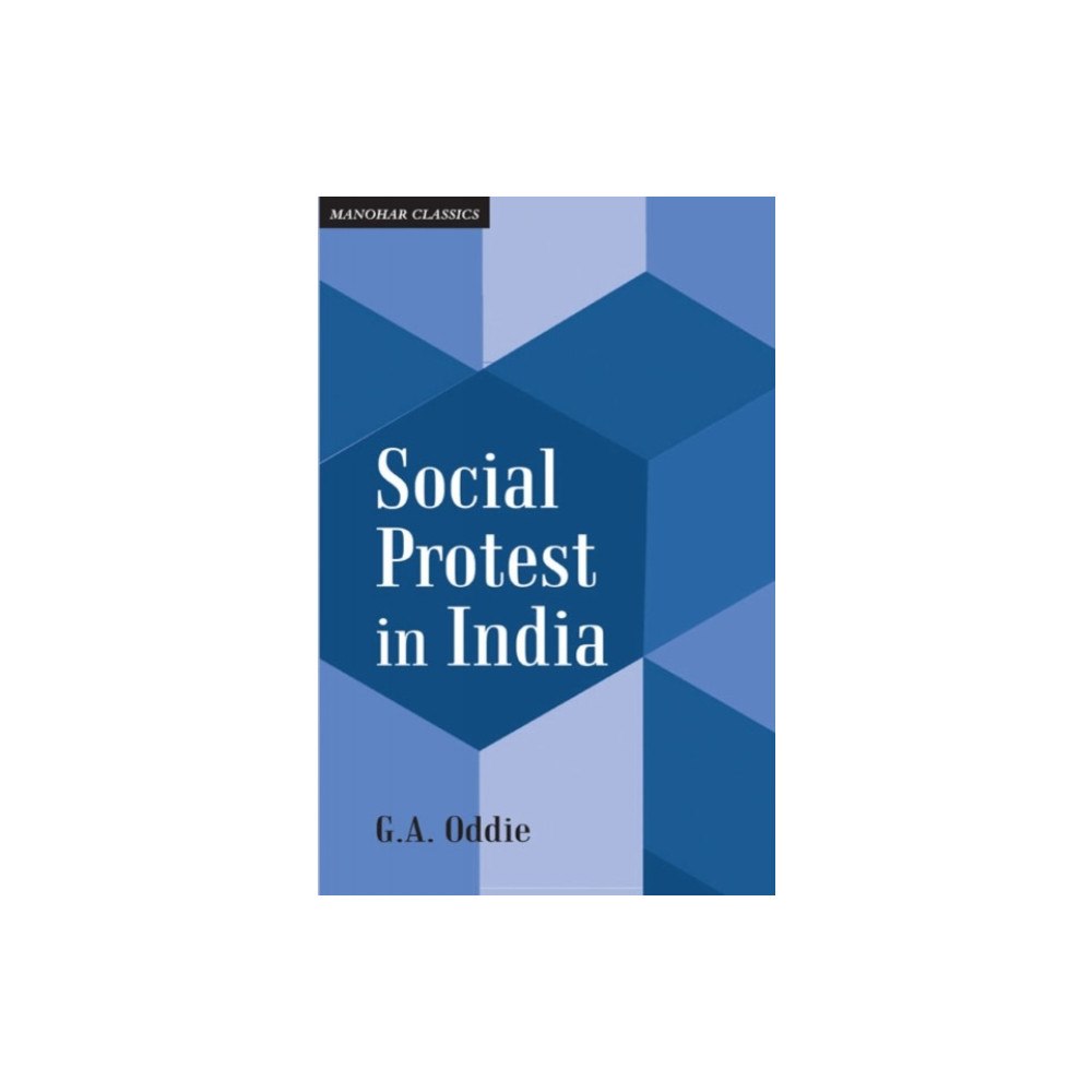 Manohar Publishers and Distributors Social Protest in India (inbunden, eng)
