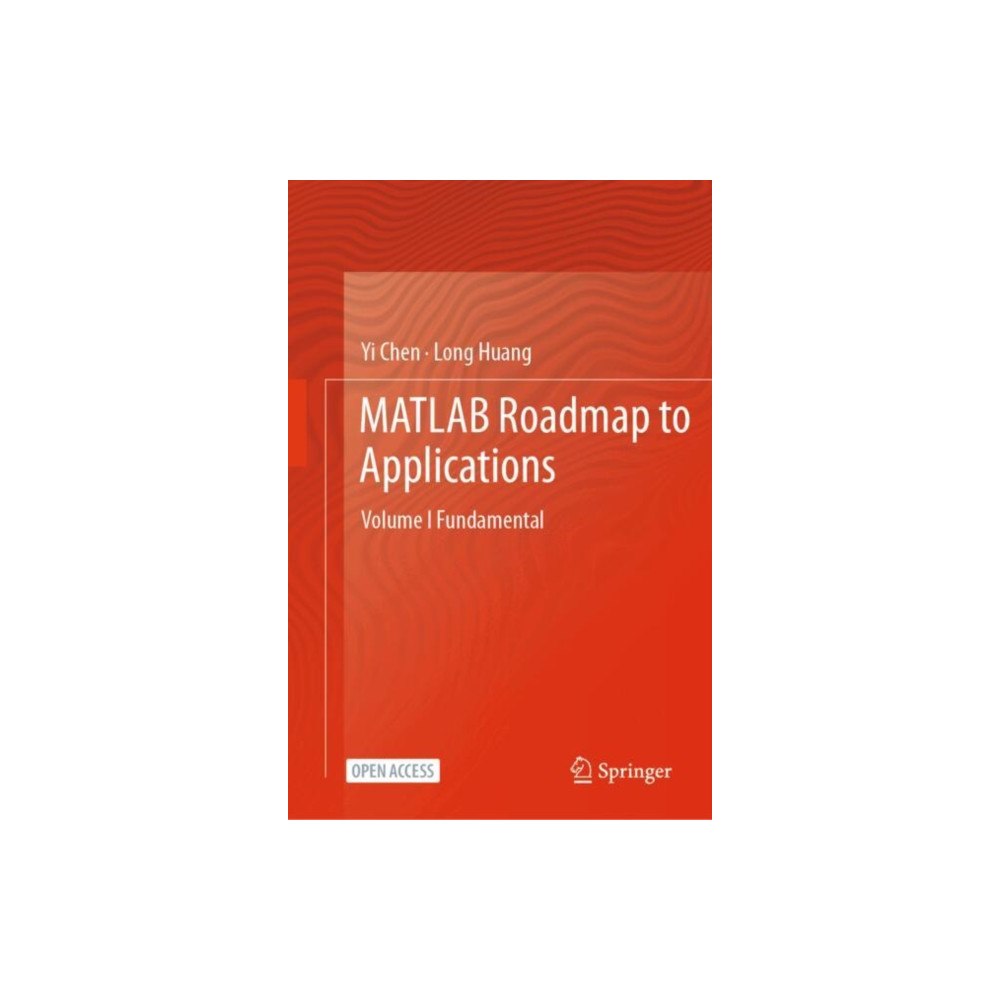 Springer Verlag, Singapore MATLAB Roadmap to Applications (inbunden, eng)