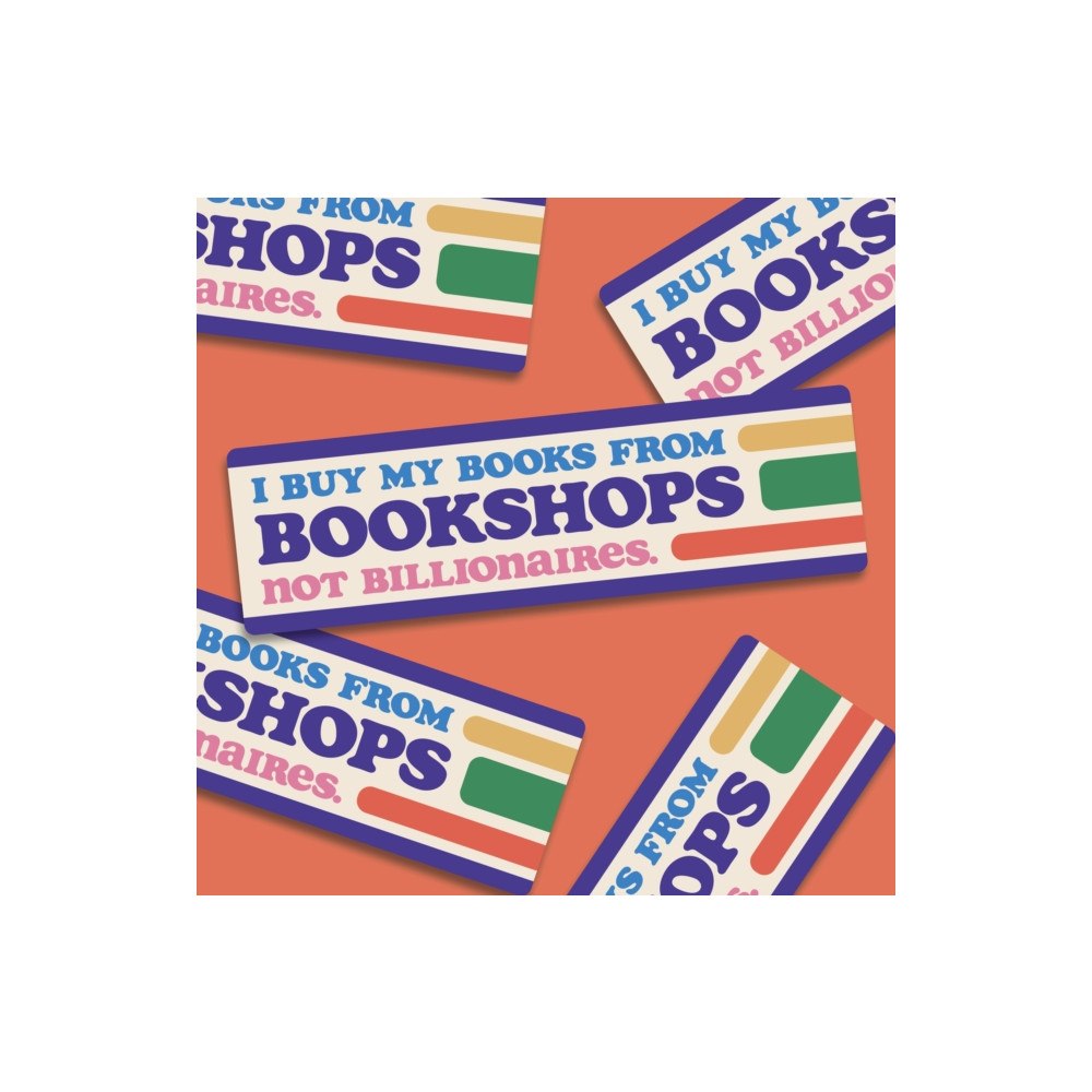 BOOKISHLY Bookshops Not Billionaires Bumper Stickers Pk 10