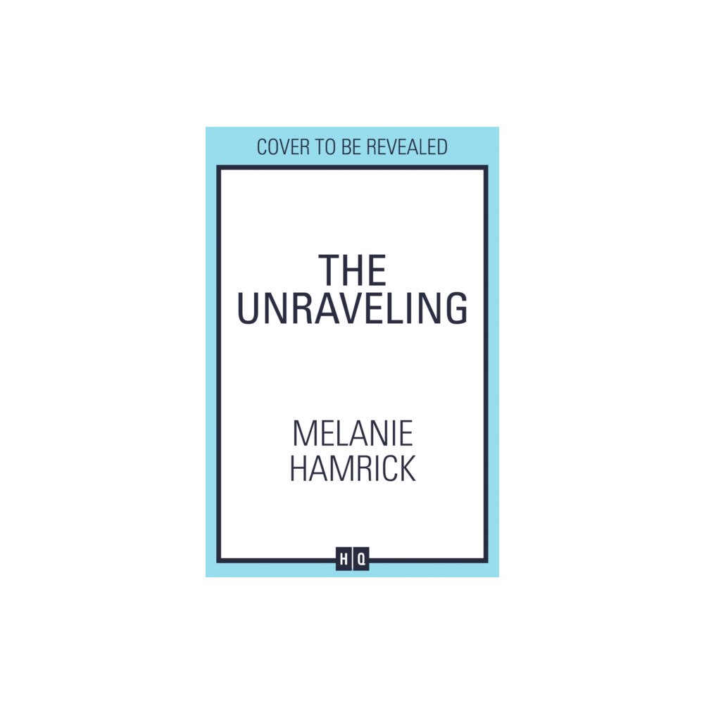 HarperCollins Publishers The Unraveling (häftad, eng)