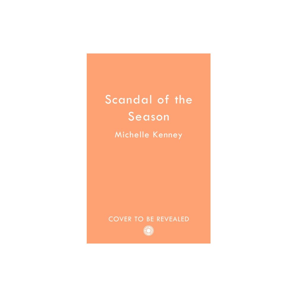 HarperCollins Publishers The Scandal of the Season (häftad, eng)