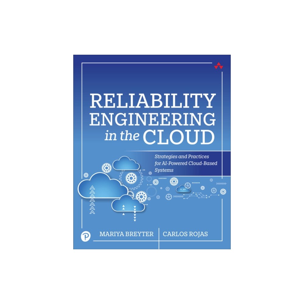 Pearson Education (US) Reliability Engineering in the Cloud (häftad, eng)