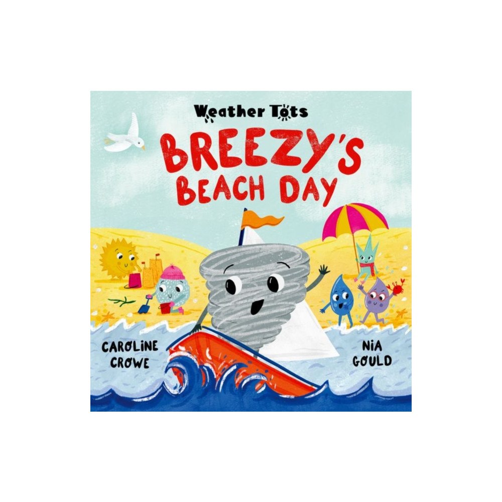 Oxford University Press Weather Tots: Breezy's Beach Day (häftad, eng)