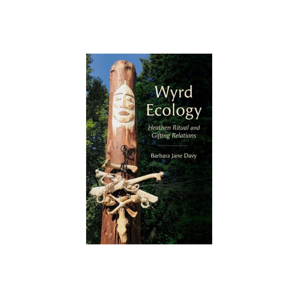 Oxford University Press Inc Wyrd Ecology (häftad, eng)