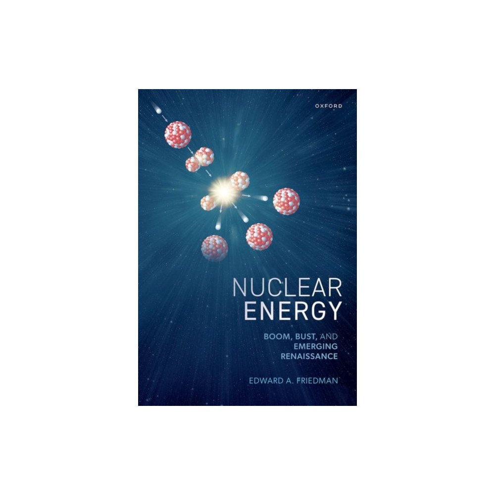 Oxford University Press Nuclear Energy (inbunden, eng)