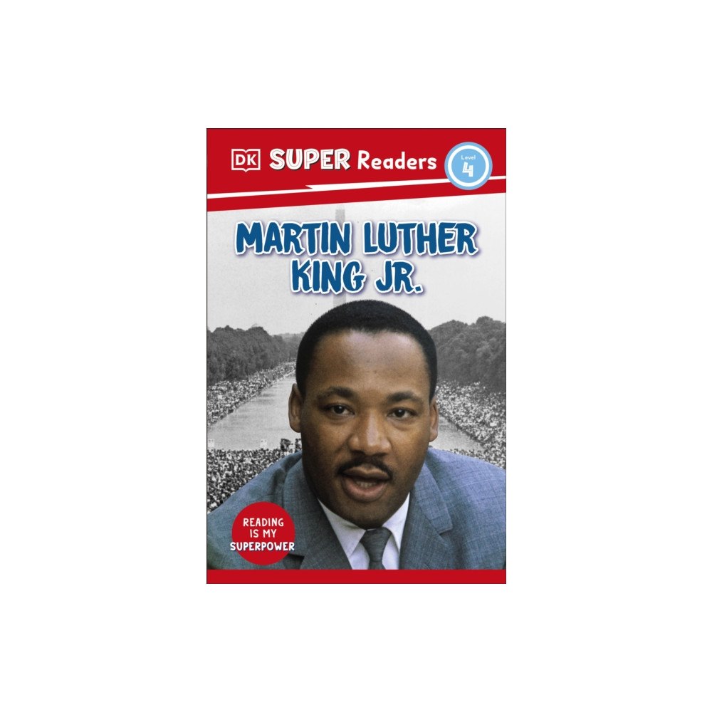 Dorling Kindersley Ltd DK Super Readers Level 4 Martin Luther King, Jr (häftad, eng)