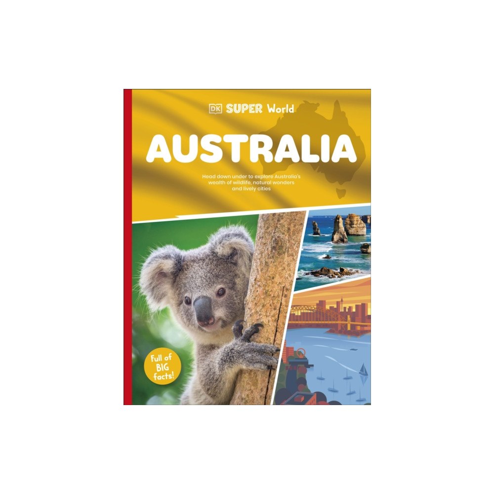 Dorling Kindersley Ltd DK Super World Australia (häftad, eng)