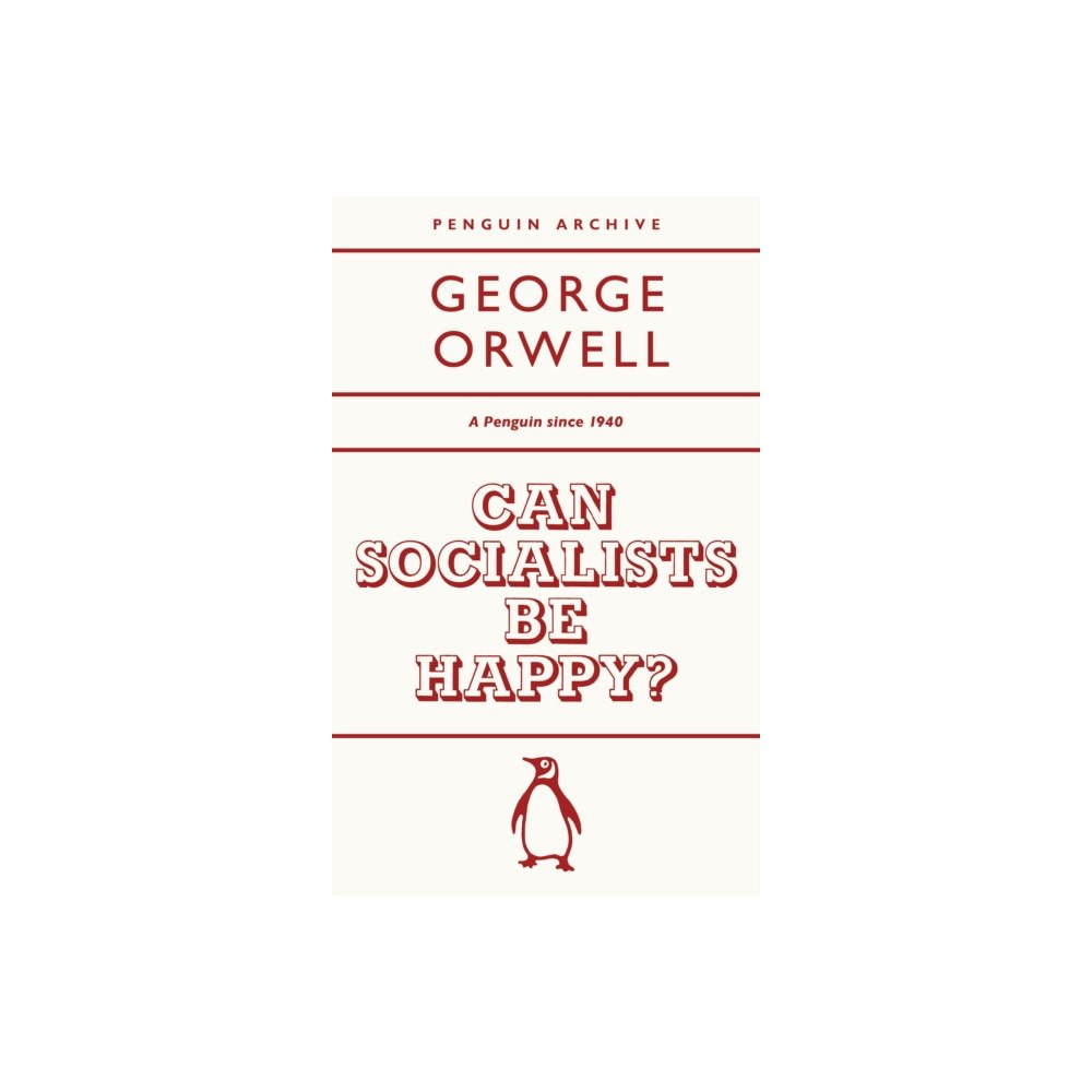 Penguin books ltd Can Socialists be Happy? (häftad, eng)